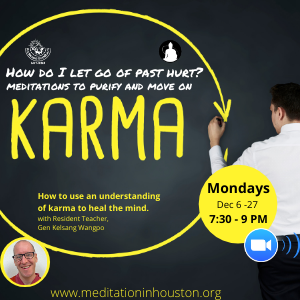 How do I let go of past hurt? Meditating on karma and moving on
