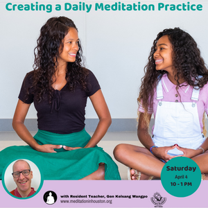Creating a Daily Meditation Practice