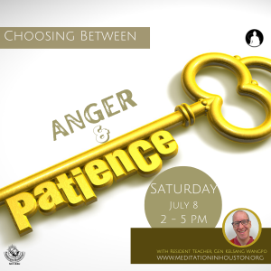 Choosing Between Anger & Patience