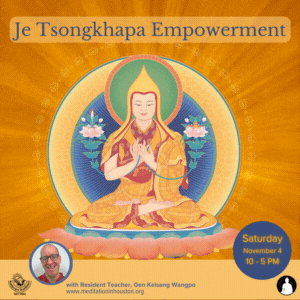 Featured image for “Blessing Empowerment of Je Tsongkhapa”