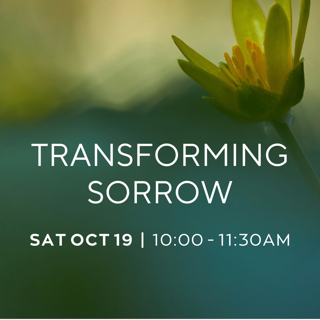 Transforming Sorrow