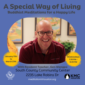A Special Way of Living: Buddhist Meditations for a Happy Life
