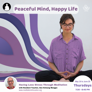Peaceful Mind, Happy Life: Having Less Stress Through Meditation