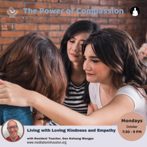 The Power of Compassion: Living with Loving Kindness and Empathy