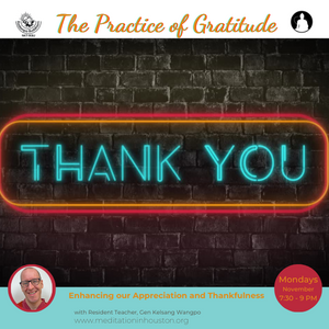 The Practice of Gratitude: Enhancing our Appreciation and Thankfulness