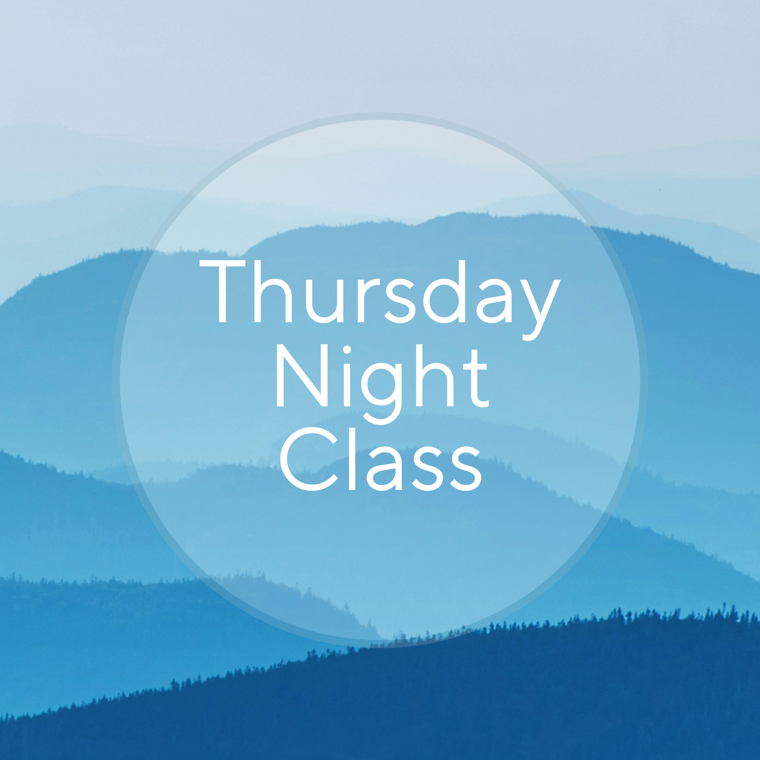 Thursday Night Class