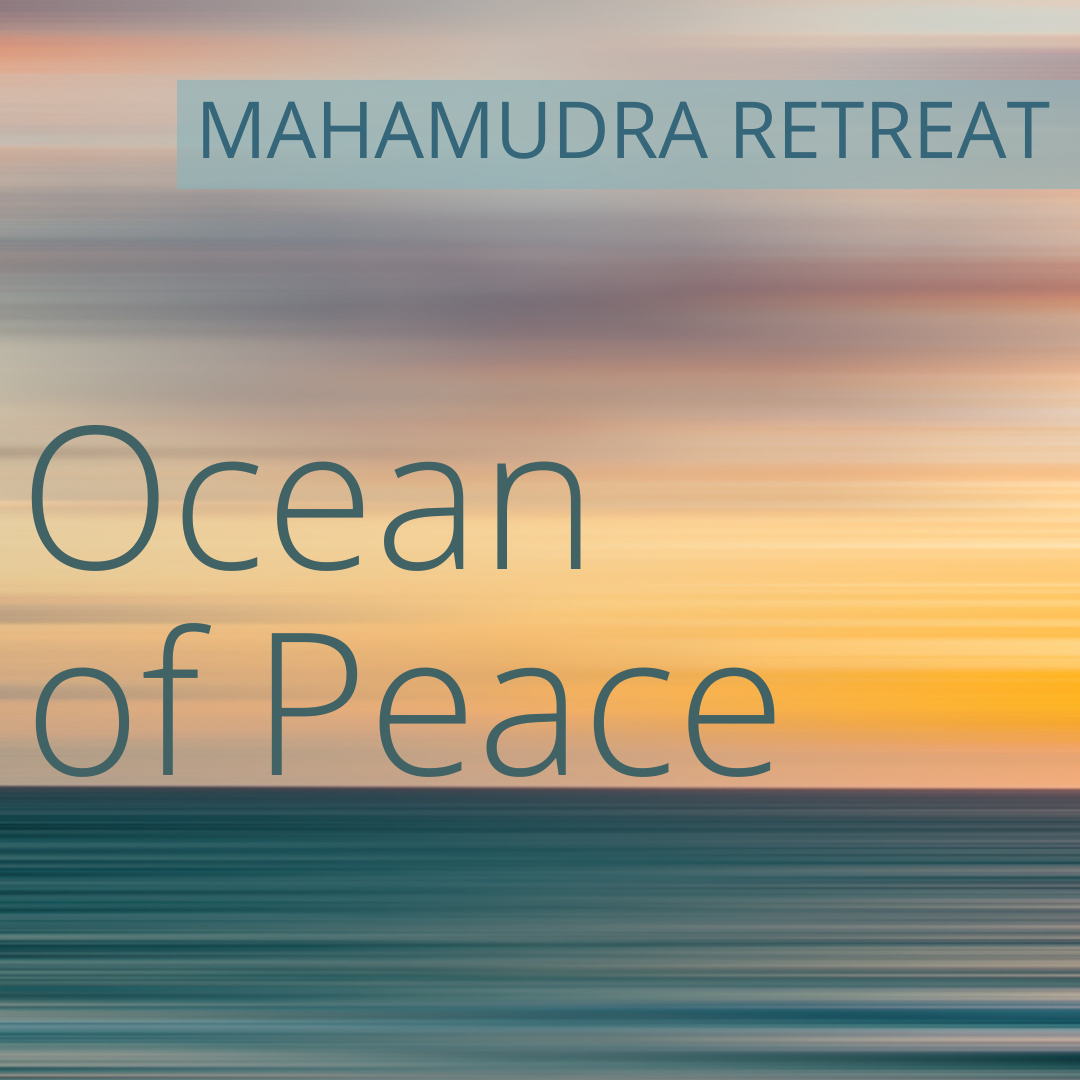 Abstract ocean waves with a gradient sunset in the background and the text "Mahamudra Retreat: Ocean of Peace" overlaid.