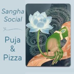 An elegant illustration featuring a green hand delicately holding the stem of a glowing white-blue upala flower. The background is adorned with intricate, mandala-like patterns. To the left, the text reads "Sangha Social" above "Puja & Pizza" in a soft blue font, with a simple heart and line design separating the two sections.